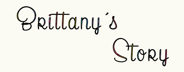 Brittany's Story
